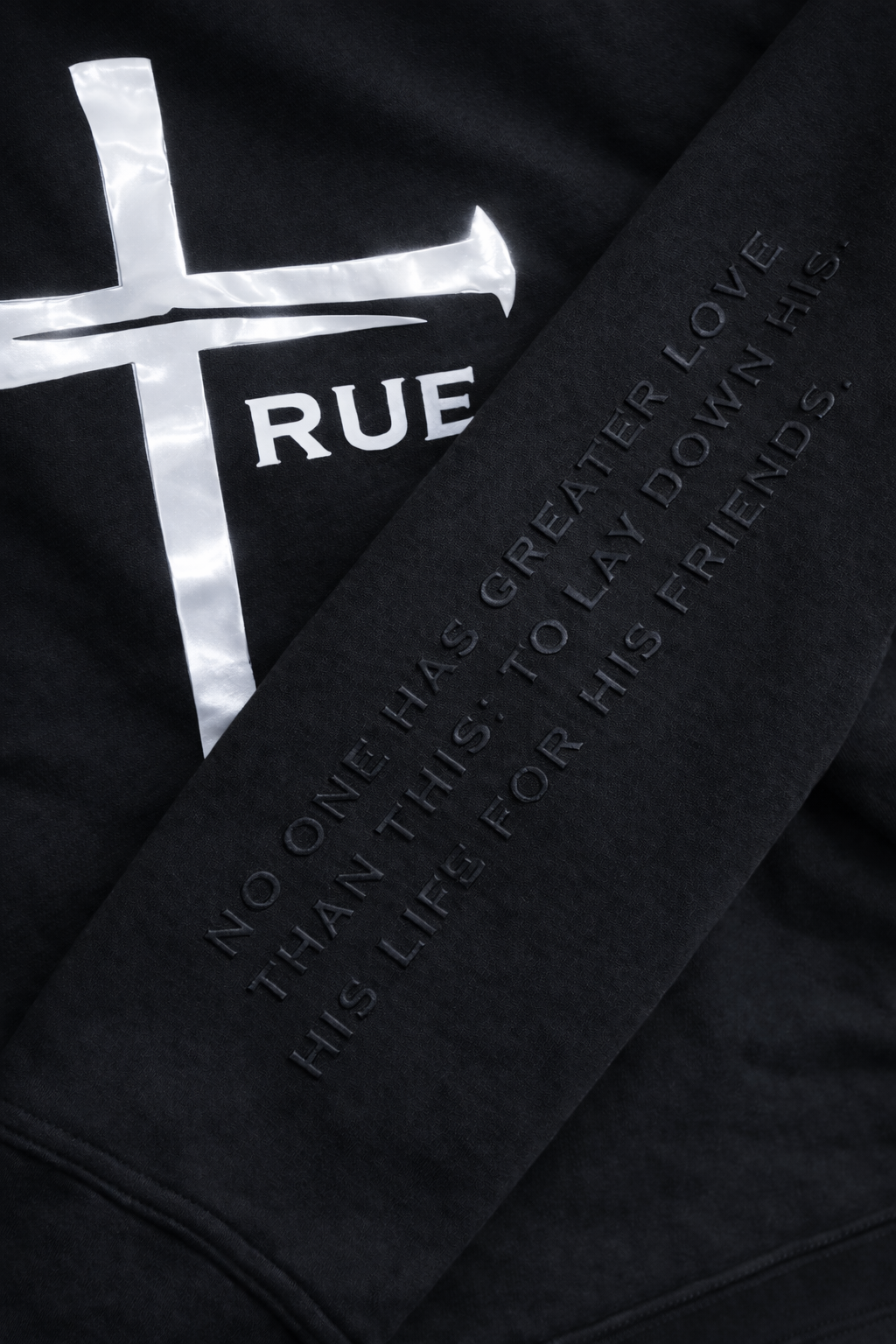 TRUE LOVE (JOHN 15:13) BLACK