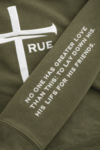 TRUE LOVE (JOHN 15:13) OLIVE